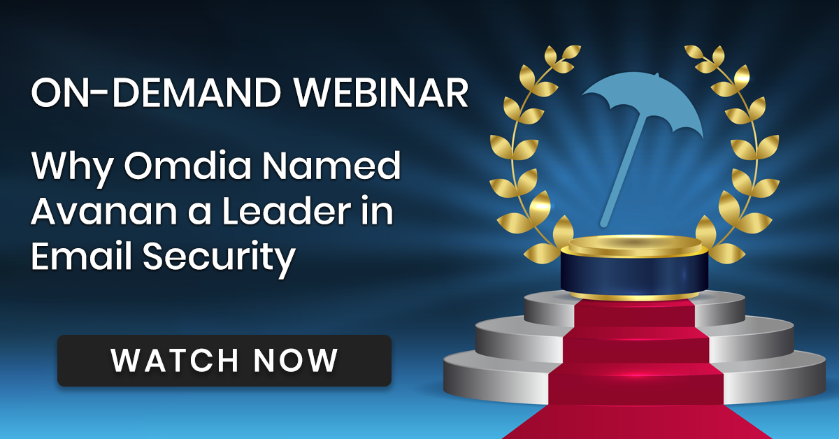 Why Omdia Named Avanan a Leader in Email Security